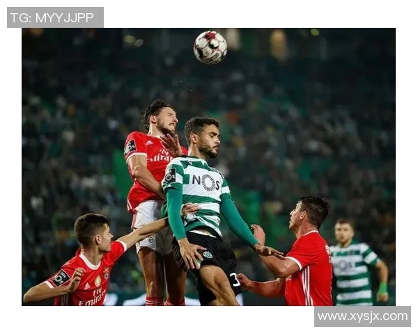 本菲卡与卡维拉哈激战正酣谁能在这场对决中笑到最后